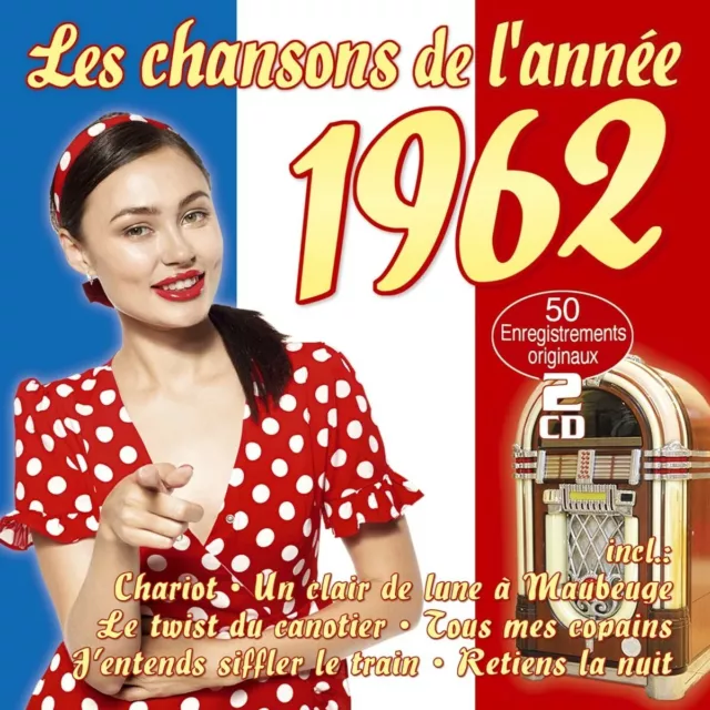 CD Les Chansons de l'Annee 1962 2 CD Various  (K62)