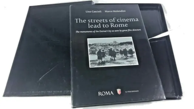 THE STREETS OF CINEMA LEAD TO ROME Lino Cascioli, Marco Molendini - Il Parnaso 2
