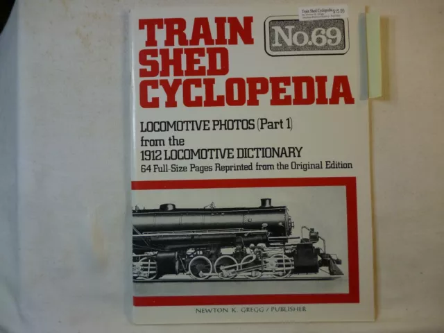 Train Shed Cyclopedia #69 locomotive photos 1912 part 1, 17856