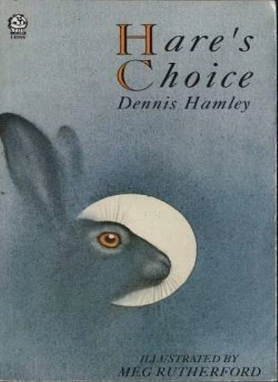 Meg Rutherford Books HARE'S CHOICE (LIONS) By Dennis Hamley, Meg Rutherford EUR 2,95 ...