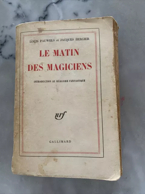 LE MATIN DES magiciens Louis Pauwels et Jacques Bergier EUR 30,00 -  PicClick FR