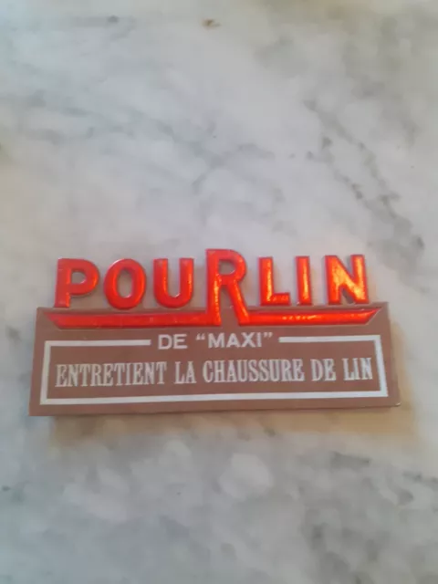 Carton publicitaire ancien POURLIN DE MAXI ENTRETIENT LA CHAUSSURE LIN 1950-60)