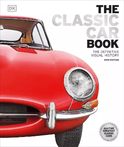 The Classic Car Book (Relié) DK Definitive Transport Guides