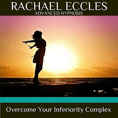 Overcome Your Inferiority Complex Hypnotherapy Self Hypnosis CD