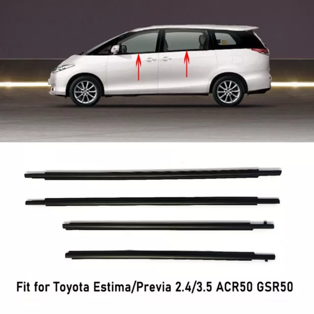 4X Weatherstrip Window Seal Belt For Toyota Estima/Previa 2.4/3.5 ACR50 GSR50