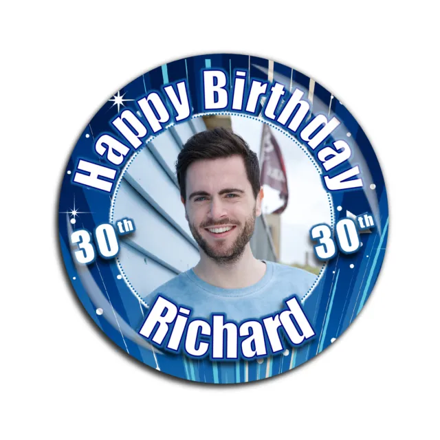 Personalised Happy Birthday 75mm Badge N40 Any Age - Pin or Magnet