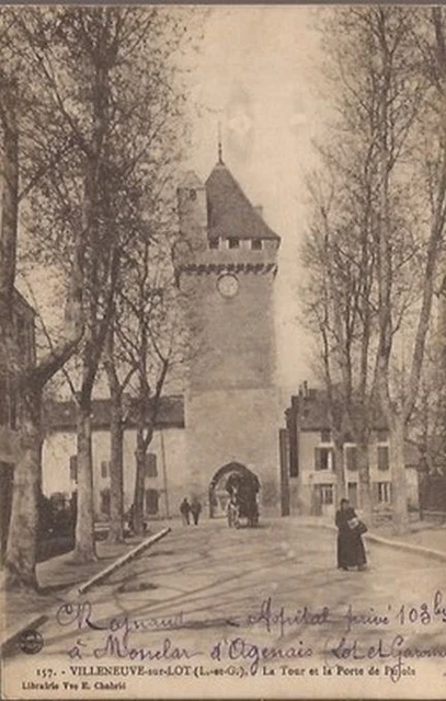 CPA 47 VILLENEUVE SUR LOT/LA TOUR ET LA PORTE DE PUJOLS/Vve E.CHABRIE.N°157.1907