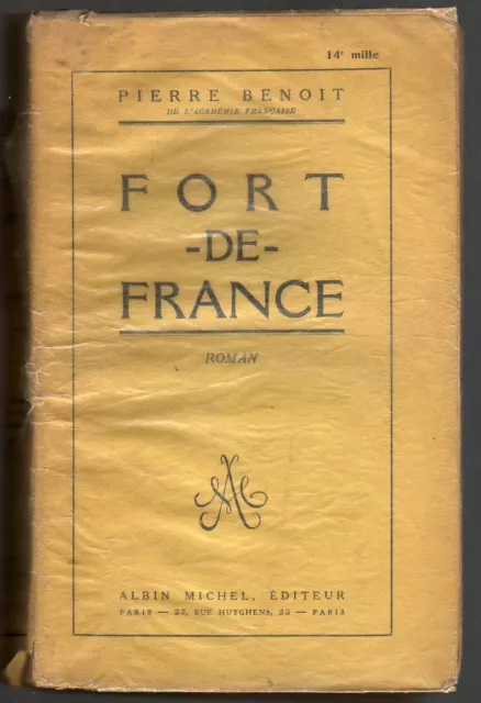 Pierre Benoit - Fort-de-France - Albin Michel