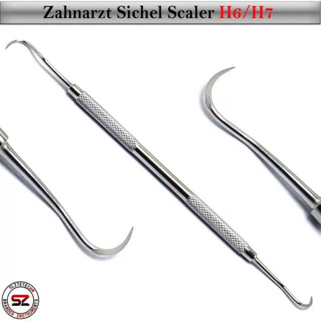 Zahnsteinkratzer Sichel Scaler H6/H7 Zahnsteinentferner Plakette Zahnsonde 5er 3