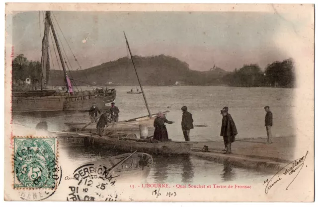 CPA 33 - LIBOURNE (Gironde) - 13. Quai Souchet et Tertre de Fronsac (animée)
