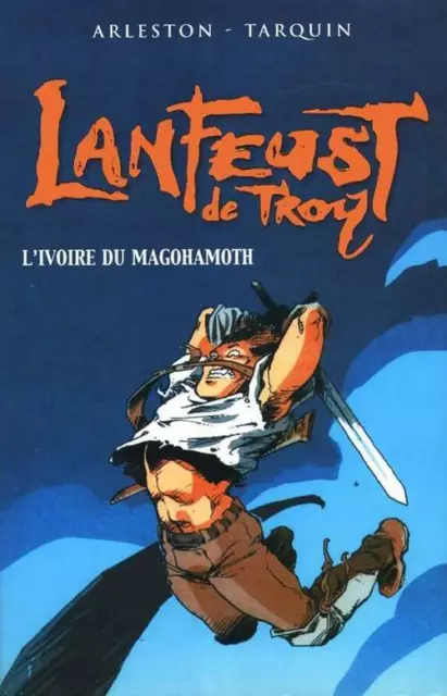 3684533 - Lanfeust de troy Tome I : L'ivoire du magohamoth - Patrick Bousquet
