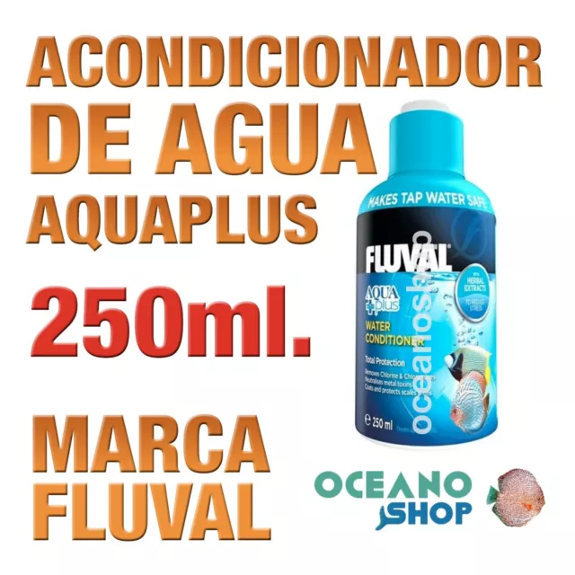 Acondicionador de Agua Aquaplus Fluval - 250ml gran calidad acuario gambario