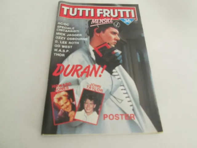 TUTTI FRUTTI numero 36 del 10-1985 MICK JAGGER-DURAN-poster JONES-TAYLOR