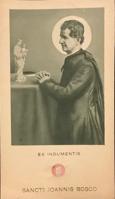 Reliquia ex indumentis San Giovanni Bosco su santino 1934 con sigillo (2)