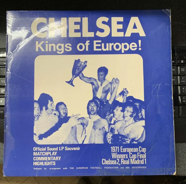 CHELSEA "KINGS OF EUROPE" 1971 EUROPEAN CUP WINNERS CUP FINAL vs REAL MADRID LP