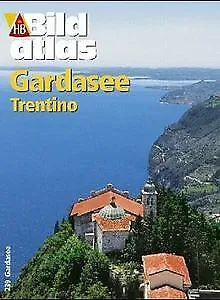 Bildatlas Gardasee, Trentino | Buch | Zustand sehr gut