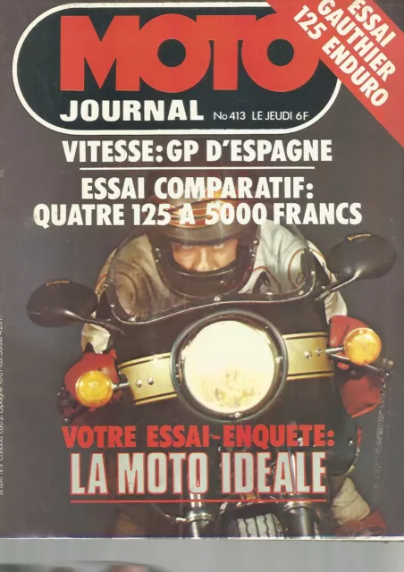 Moto Journal N°413 Gauthier 125 Enduro / Laverda 1200 / Duc 900 Darmah Ss