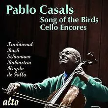 Song of the Birds Celleo Encores de Casals,Pablo | CD | état très bon