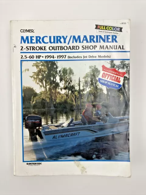 Clymer Mercury/Mariner 1994-1997, 2.5-60 HP 2-Stroke Outboard Shop Manual B723