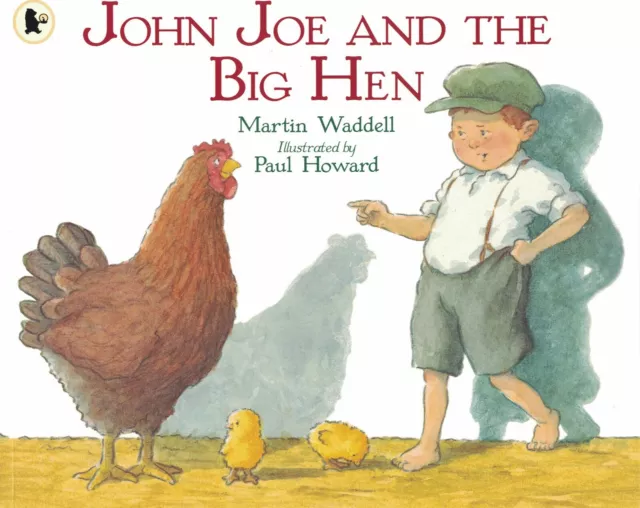 Young Children's Picture Story Book: John Joe And The Big Hen - Martin Waddell