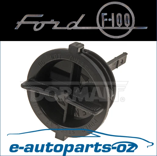 FORD F100 F150 F250 F350 Bronco Power Steering Fluid Reservoir Filler