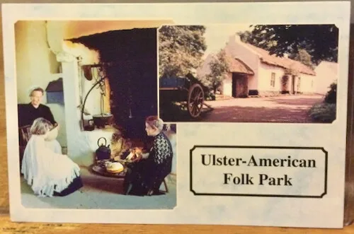 Irish Postcard Mellon Homestead ULSTER-AMERICAN FOLK PARK Omagh Northern Ireland