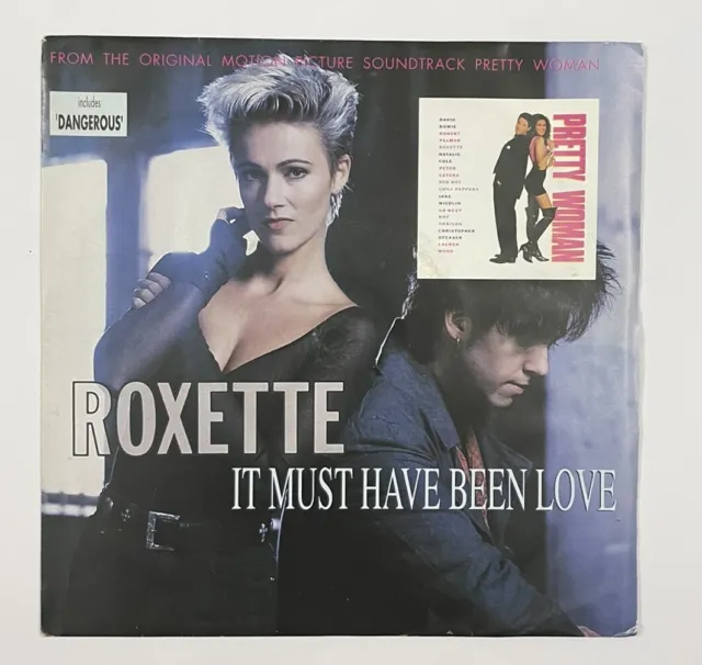 Roxette - It Must Have Been Love - from Pretty Woman - 7" Vinyl Single - EM141