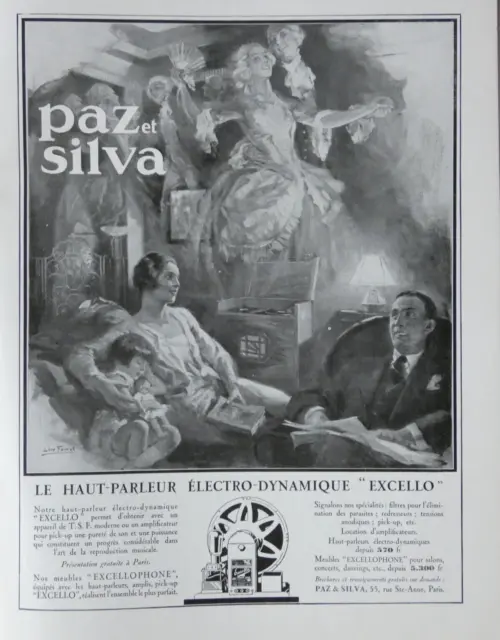 PUBLICITÉ DE PRESSE 1931 PAZ et SILVA LE HAUT-PARLEUR ÉLECTRO-DYNAMIQUE EXCELLO