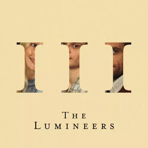 The Lumineers - III PREMIUM 180G VINYL GATEFOLD 2 LP/BONUS TRACKS/DOWNLOAD CARD!