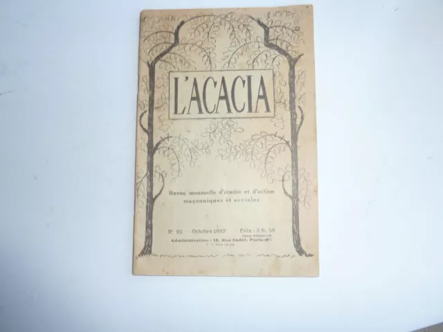 lot exceptionnel revue maçonnique "l'acacia" sur la maçonnerie+message fraternel