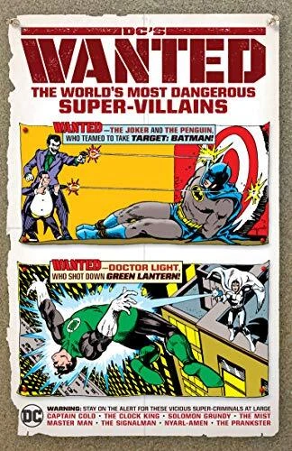 DC's Wanted: The World's Most Dangerous Supervillains (hardcover)