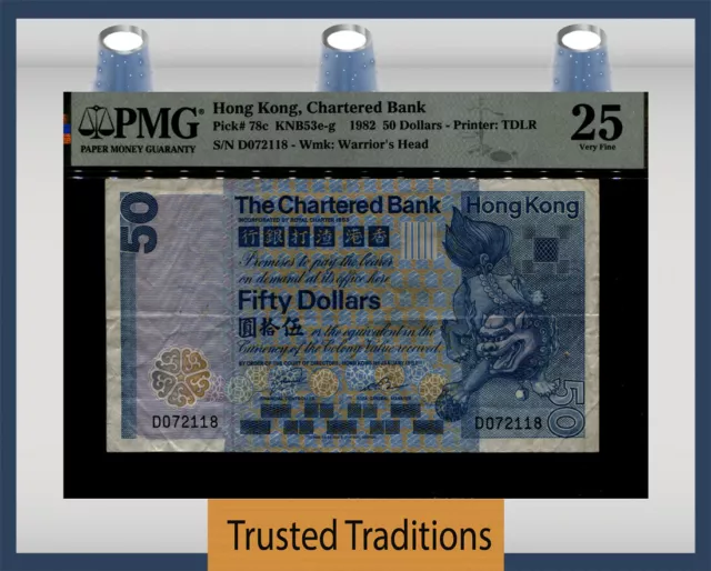 TT PK 78c 1982 HONG KONG CHARTERED BANK 50 DOLLARS PMG 25 VERY FINE