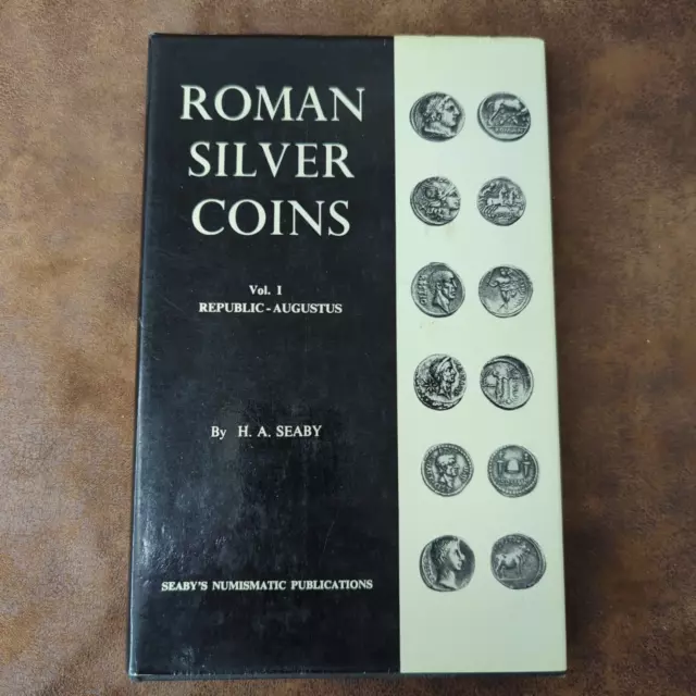 Roman Silver Coins Volume 1 Republic Augustus by H. A. Seaby (HC/DJ 1967)