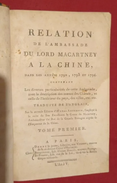 ‎Relation Ambassade Du Lord Macartney A La Chine Voyage 1792-1794 Complet Eo