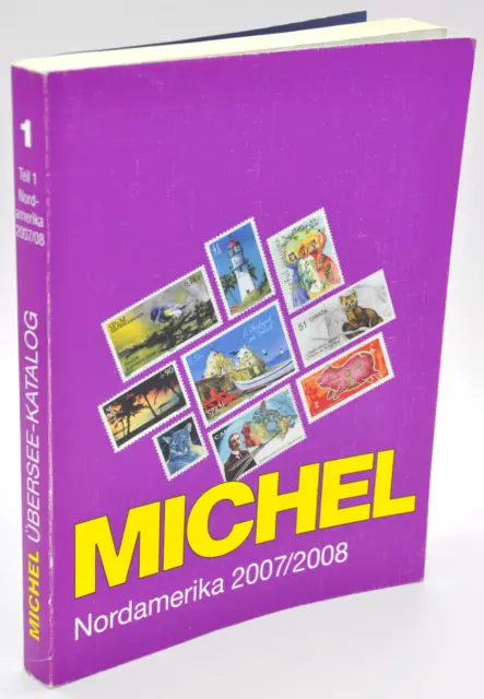 Michel Übersee Katalog Band 1 Nordamerika 2007 / 2008 mit USA & Kanada