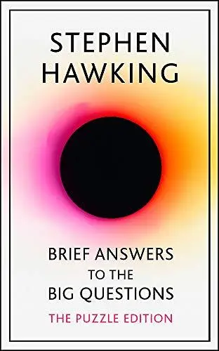 Brief Answers to the Big Questions:..., Hawking, Stephe