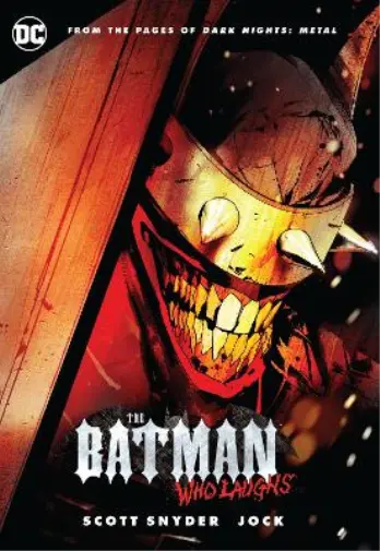 Scott Snyder Jock Jock The Batman Who Laughs (Poche)