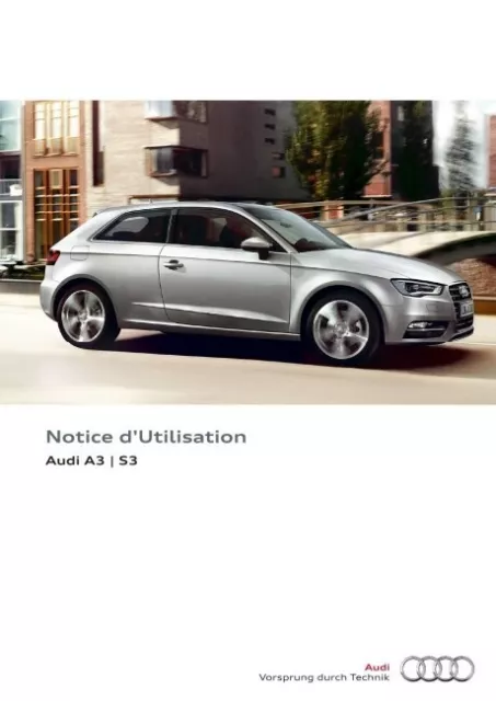 Audi A3  à partir de 2012-2016 Notice d'Utilisation Français