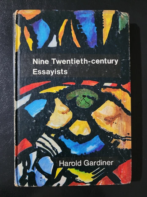 Nine Twentieth-century Essayists by Harold Gardiner - Hardcover