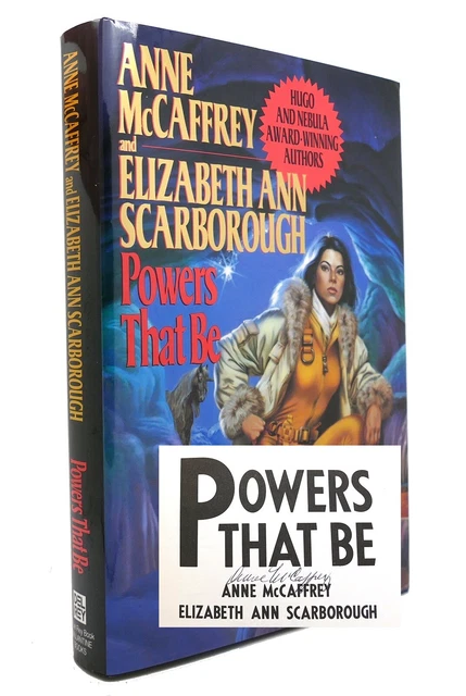 Anne McCaffrey POWERS THAT BE Signed 1st 1st Edition 1st Printing