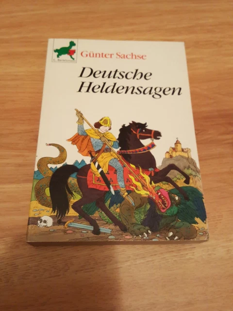 Deutsche Heldensagen Günther Sachse guter Zustand Die Nibelungen Siegfried Bern