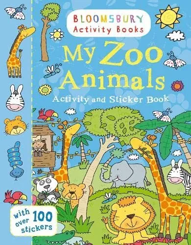 My Zoo Animals Activity and Sticker Book: Bloomsbury Activity Bo