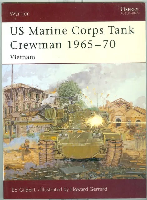 OSPREY-VIETNAM WAR-USMC-TANK CREWMAN-UNIFORMS-TRAINING-WEAPONS-SERVICE ...