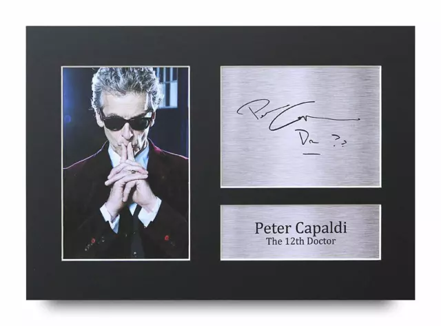 Peter Capaldi Signed Pre Printed Autograph A4 Photo Gift For a Dr Who Fan