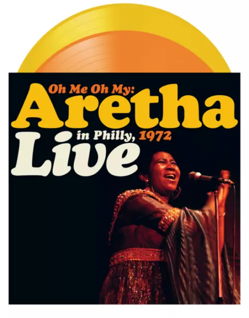 Aretha Franklin - Oh Me, Oh My: Aretha Live in Philly, 1972 2xLP Vinyl Record 2