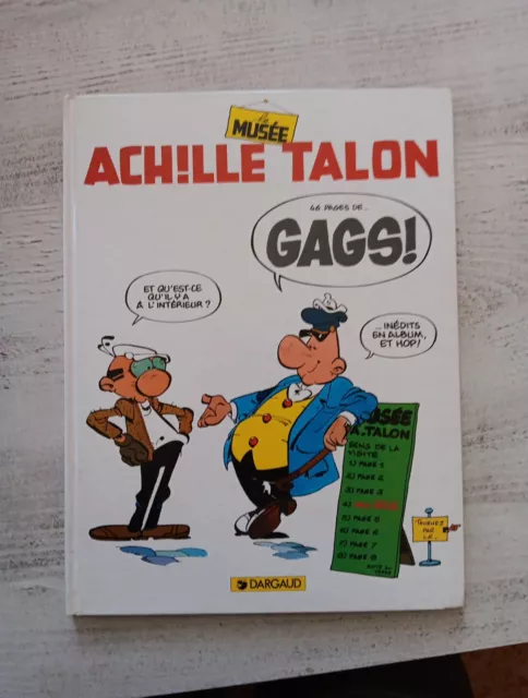 Achille Talon " Le Musée " Bd EO