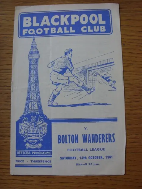 14/10/1961 Blackpool v Bolton Wanderers  (Light Crease, Fold, Worn On Back)