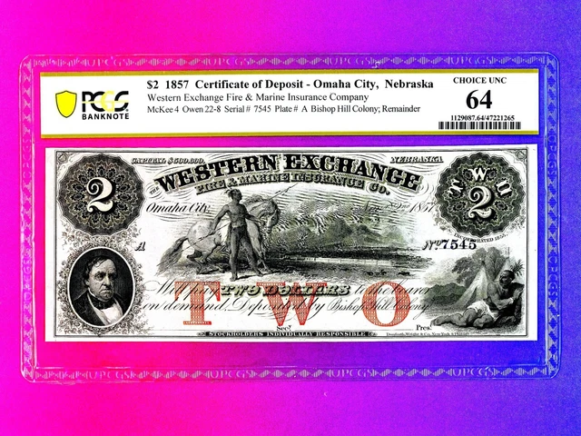 1857 $2 Western Exchange Fire & Marine Obsolete Omaha City Nebraska PCGS 64 WOW
