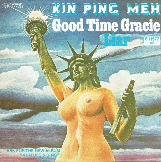 7 45 Kin Ping Meh-Good Time Gracie / Liar GER PROMO Prog Rock