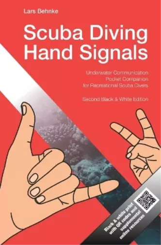 Lars Behnke Scuba Diving Hand Signals (Paperback)